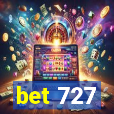 bet 727